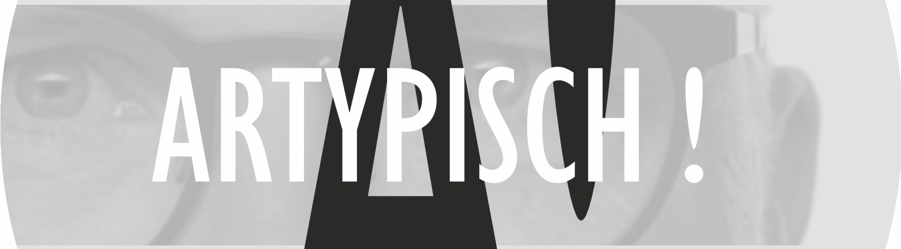 ARTYPISCH !